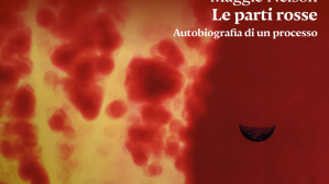 L&rsquo;eredit&agrave; del trauma e le possibilit&agrave; della scrittura esplorate da Maggie Nelson