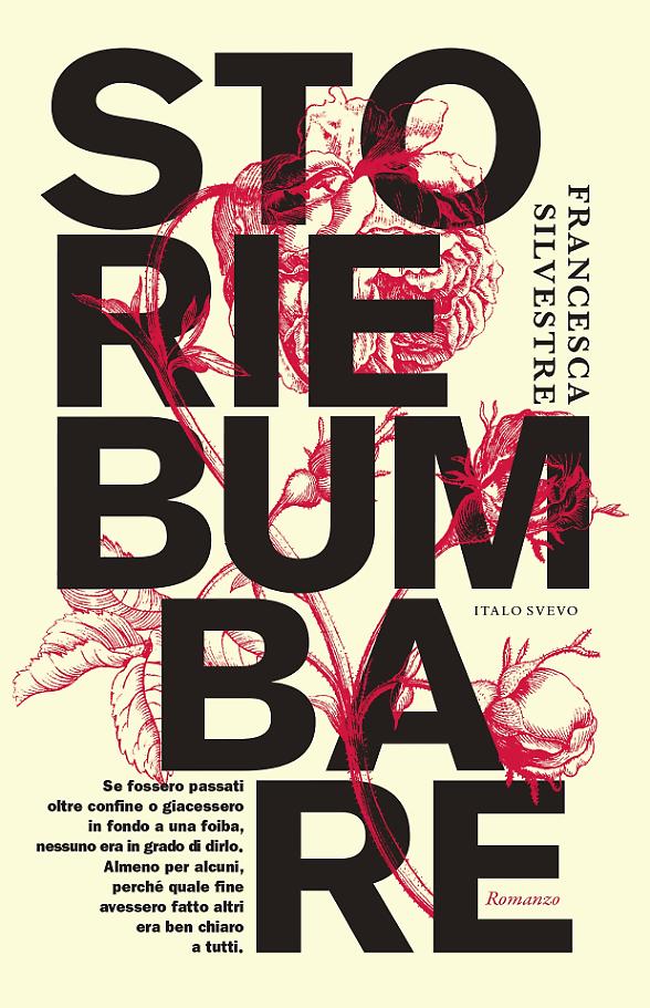 La memoria collettiva cristallizzata dal dialetto nell&rsquo;esordio di Francesca Silvestre