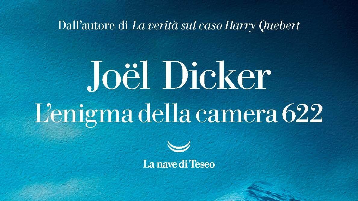 L'enigma della camera 622, J. Dicker - ItalyPost