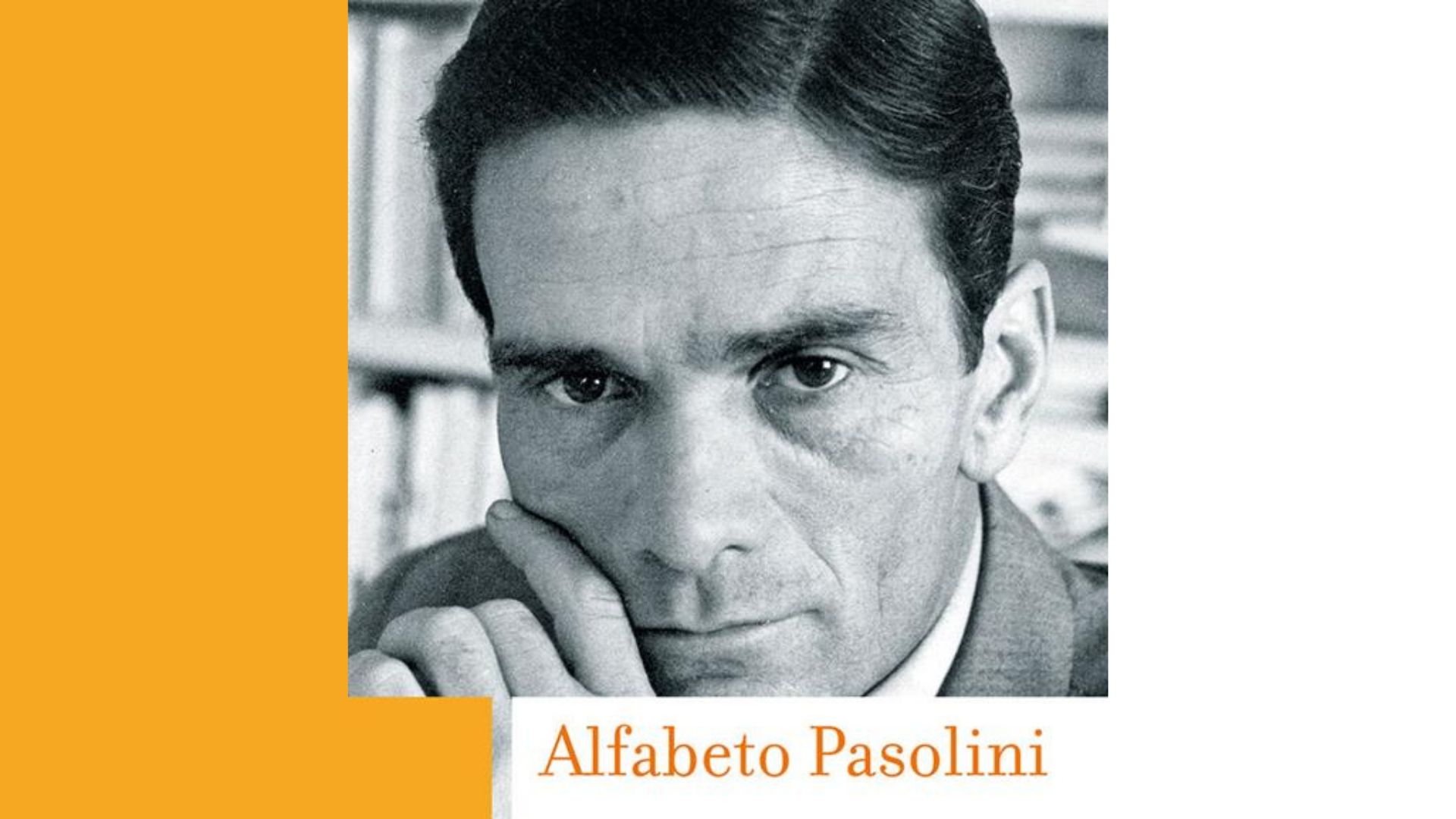 “Alfabeto Pasolini”, di Marco Antonio Bazzocchi - ItalyPost